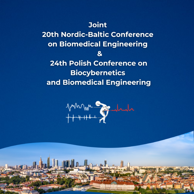 Zapraszamy na 24. Krajową Konferencję BiIB połączoną z Nordic-Baltic Conference on Biomedical Engineering